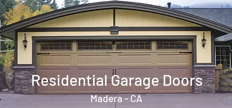  Residential Garage Doors Madera - CA